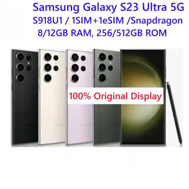 Samsung Galaxy S23 Ultra – 8GB/12GB RAM, 256GB/512GB ROM, 5G, Unlocked